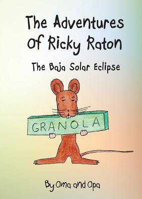 Seller image for The Adventures of Ricky Raton: The Baja Solar Eclipse (Paperback or Softback) for sale by BargainBookStores