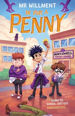Imagen del vendedor de In for a Penny: A primary school murder mystery book for kids aged 8-12, teens and teachers (Paperback or Softback) a la venta por BargainBookStores
