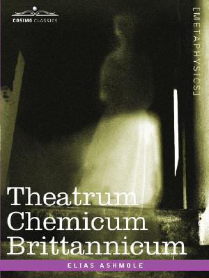 Imagen del vendedor de Theatrum Chemicum Brittannicum (Paperback or Softback) a la venta por BargainBookStores