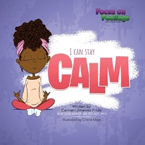 Imagen del vendedor de I Can Stay Calm (Paperback or Softback) a la venta por BargainBookStores