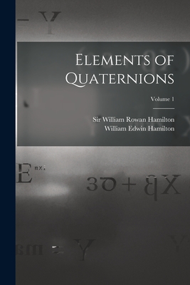 Imagen del vendedor de Elements of Quaternions; Volume 1 (Paperback or Softback) a la venta por BargainBookStores