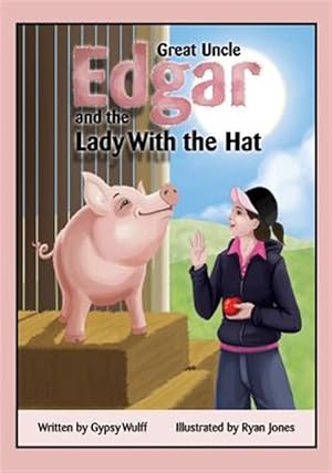 Bild des Verkufers fr Great Uncle Edgar and the Lady with the Hat zum Verkauf von GreatBookPricesUK
