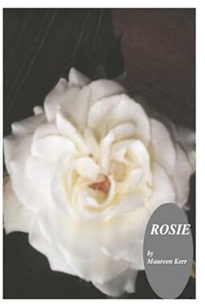 Seller image for Rosie : The Autobiography of a 19th Century Seamstress for sale by GreatBookPricesUK