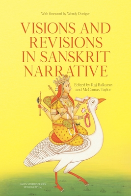 Seller image for Visions and Revisions in Sanskrit Narrative: Studies in the Sanskrit Epics and Pur??as (Paperback or Softback) for sale by BargainBookStores