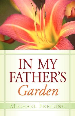 Imagen del vendedor de In My Father's Garden (Paperback or Softback) a la venta por BargainBookStores