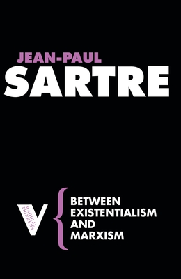 Image du vendeur pour Between Existentialism and Marxism (Paperback or Softback) mis en vente par BargainBookStores