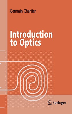 Seller image for Introduction to Optics (Hardback or Cased Book) for sale by BargainBookStores