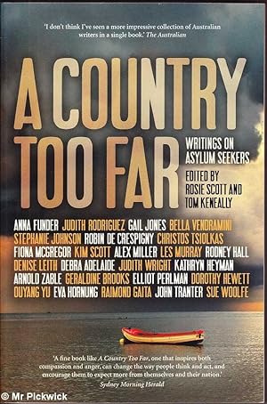 A Country Too Far: Writings on Asylum Seekers