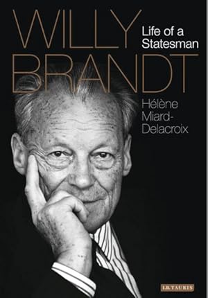 Seller image for Willy Brandt : Life of a Statesman for sale by GreatBookPrices