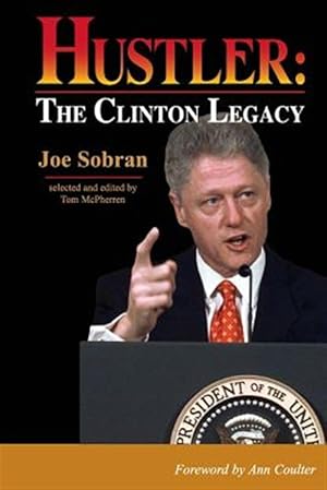 Seller image for Hustler : The Clinton Legacy for sale by GreatBookPricesUK