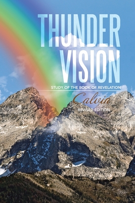 Seller image for Thunder Vision: Study of the Book of Revelation (Paperback or Softback) for sale by BargainBookStores