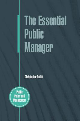 Seller image for The Essential Public Manager (Paperback or Softback) for sale by BargainBookStores