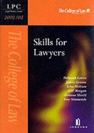 Bild des Verkufers fr Skills for Lawyers (Legal practice course 2002/03) zum Verkauf von WeBuyBooks