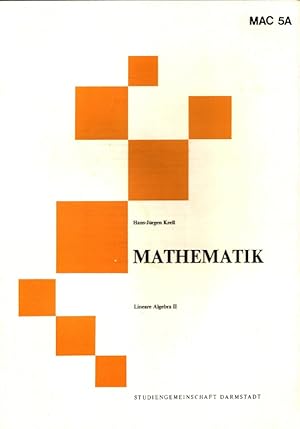 Mathematik - Lineare Algebra II MAC 5A - Studiengemeinschaft Darmstadt