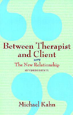 Seller image for Between Therapist and Client: The New Relationship (Paperback or Softback) for sale by BargainBookStores