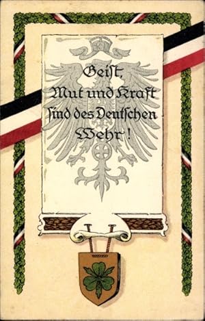 Wappen Passepartout Ansichtskarte / Postkarte Geist, Mut und Kraft sind des Deutschen Wehr