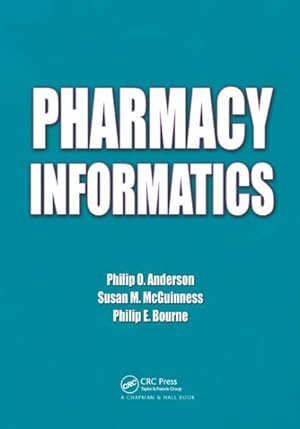 Immagine del venditore per Pharmacy Informatics venduto da GreatBookPricesUK