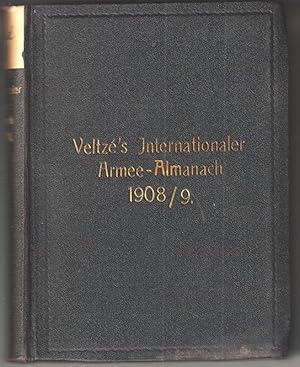 Seller image for Armee-Almanach 1908/9. Ein militr-statistisches Handbuch aller Heere. Auf Grund authentischer Quellen . for sale by Antiquariat Burgverlag