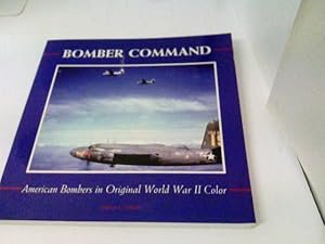 Immagine del venditore per Bomber Command: American Bombers in Original World War II Color venduto da ABC Versand e.K.