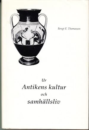 Seller image for Ur antikens kultur och samhllsliv. for sale by Centralantikvariatet