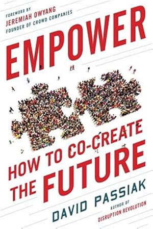 Seller image for Empower: How to Co-Create the Future for sale by GreatBookPricesUK