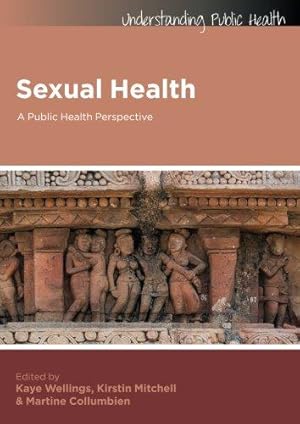 Seller image for Sexual Health: A Public Health Perspective (Understanding Public Health) for sale by WeBuyBooks