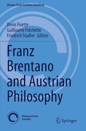 Imagen del vendedor de Franz Brentano and Austrian Philosophy a la venta por GreatBookPricesUK