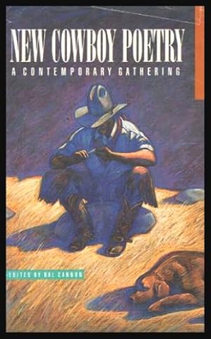 Immagine del venditore per NEW COWBOY POETRY - A Contemporary Gathering venduto da W. Fraser Sandercombe