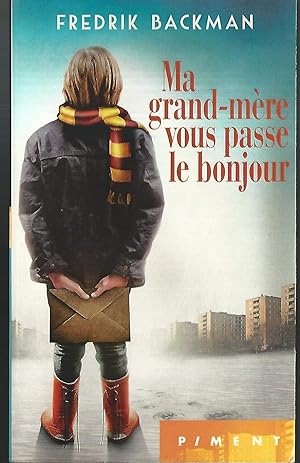 Seller image for Ma grand-mre vous passe le bonjour for sale by Dmons et Merveilles