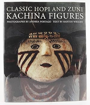 Seller image for Classic Hopi and Zuni Kachina Figures for sale by Flamingo Books