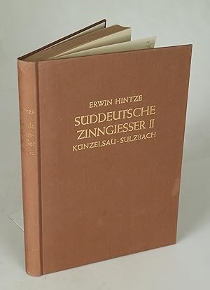 Bild des Verkufers fr Sddeutsche Zinngiesser Teil II: Knzelsau / Sulzbach. zum Verkauf von Antiquariat Dorner