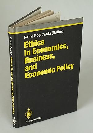 Bild des Verkufers fr Ethics in Economics, Business, and Economic Policy. zum Verkauf von Antiquariat Dorner