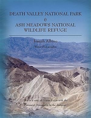 Bild des Verkufers fr Death Valley National Park & Ash Meadows National Wildlife Refuge zum Verkauf von GreatBookPricesUK