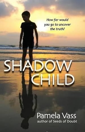 Seller image for Shadow Child for sale by WeBuyBooks