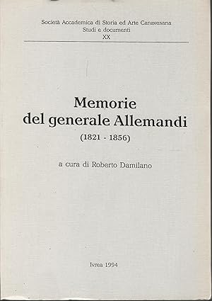 Memorie del generale Allemandi (1821-1856)