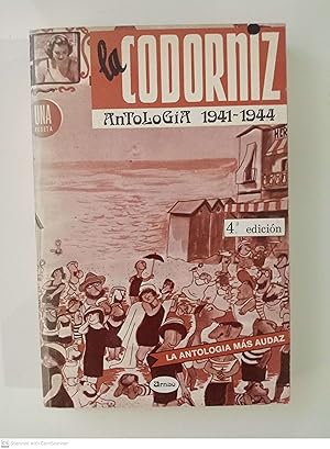 La Codorniz. Antología 1941-1944