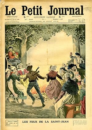 "LE PETIT JOURNAL N°1128 du 30/6/1912" LES FEUX DE LA SAINT-JEAN / LE TIR AU CINÉMATOGRAPHE