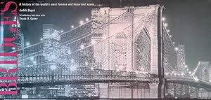 Bild des Verkufers fr Bridges: A History of the World's Most Famous and Important Spans zum Verkauf von Klondyke
