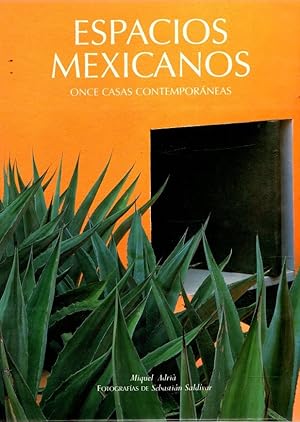 Imagen del vendedor de Espacios mexicanos. Once casas contemporneas . a la venta por Librera Astarloa