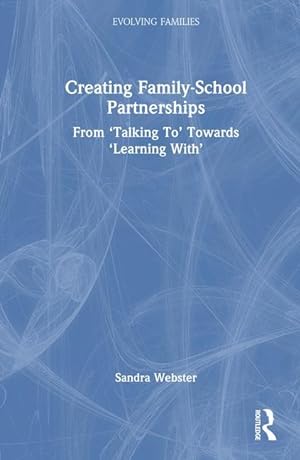 Seller image for Creating Family-School Partnerships for sale by moluna