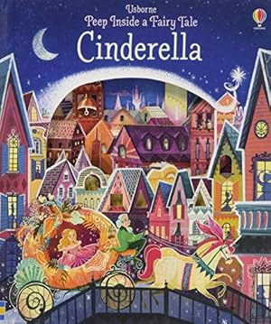 Image du vendeur pour Peep Inside a Fairy Tale Cinderella: 1 mis en vente par WeBuyBooks 2
