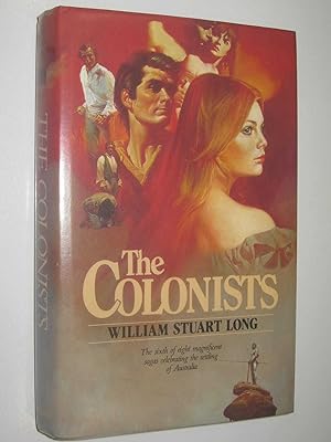 Seller image for The Colonists - The Australians Series #6 for sale by Manyhills Books