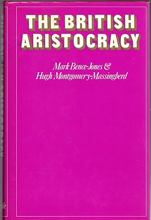 Bild des Verkufers fr The British Aristocracy zum Verkauf von Michael Moons Bookshop, PBFA