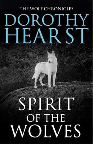 Seller image for Spirit of the Wolves for sale by WeBuyBooks