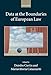 Immagine del venditore per Data at the Boundaries of European Law (Collected Courses of the Academy of European Law) [Hardcover ] venduto da booksXpress