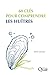 Seller image for 60 clés pour comprendre les huîtres [FRENCH LANGUAGE - Soft Cover ] for sale by booksXpress