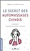 Seller image for Le secret des automassages chinois: Augmentez votre vitalité et votre santé [FRENCH LANGUAGE - Soft Cover ] for sale by booksXpress