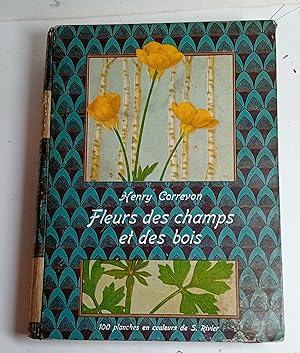 Fleurs des Champs et des Bois des Haies et des Murs