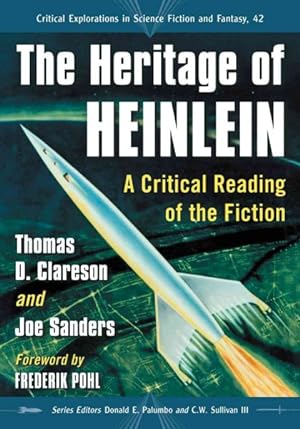 Bild des Verkufers fr Heritage of Heinlein : A Critical Reading of the Fiction zum Verkauf von GreatBookPricesUK