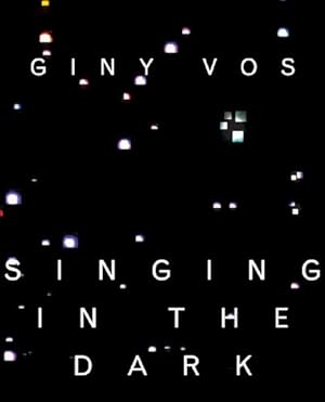 Giny Vos - Singing in the Dark: lichtkunst